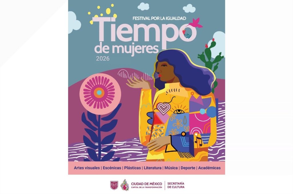 8M Tiempo de Mujeres festival conciertos y actividades gratis en CDMX